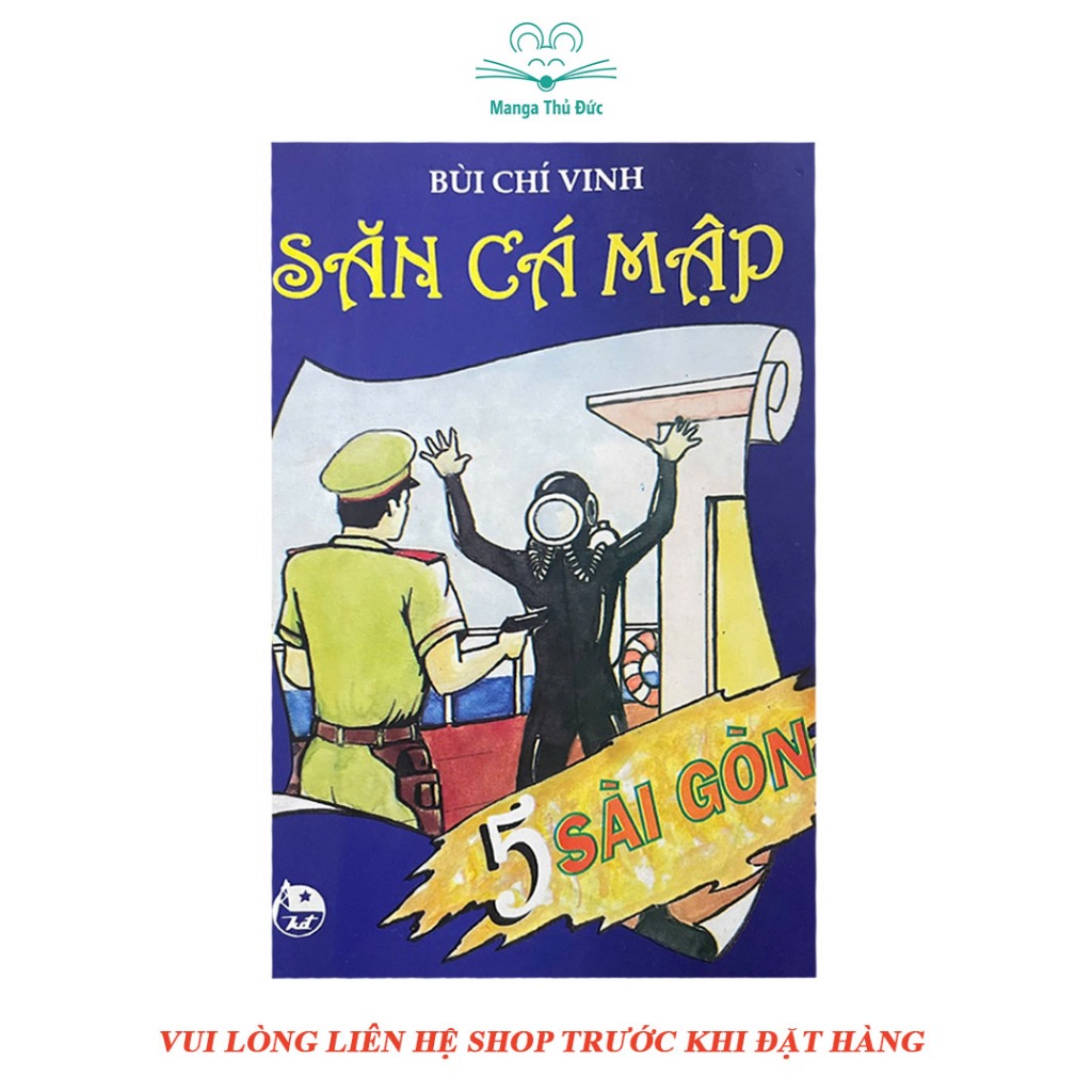 Truyện Tranh 5 Sài Gòn Trọn Bộ 40 Tập - NXB Kim Đồng